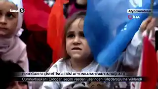 Cumhurbaşkanı Erdoğan Seçim Mitinglerini Afyonkarahisar’da Başlattı