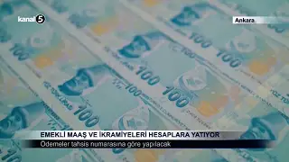 Emekli Maaş ve İkramiyeleri Hesaplara Yatıyor