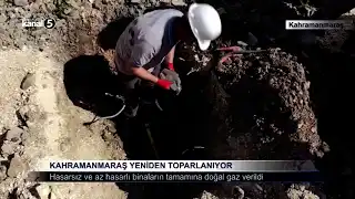Kahramanmaraş Yeniden Toparlanıyor