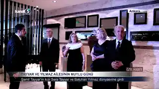 Tayyar ve Yılmaz Ailesinin Mutlu Günü