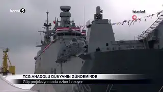 TCG Anadolu Dünyanın Gündeminde