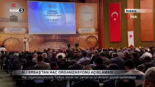 Ali Erbaş’tan Hac Organizasyonu Açıklaması