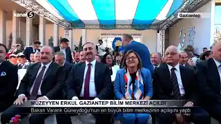 Müzeyyen Erkul Gaziantep Bilim Merkezi Açıldı