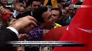 Pursaklar’da Seçim Bürosu Açan Osman Gökçek’e Sevgi Seli