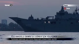 TCG Anadolu Gemisi İlk Görevi İçin Yola Çıktı
