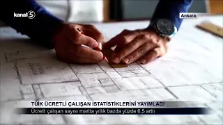 TÜİK Ücretli Çalışan İstatistiklerini Yayımladı