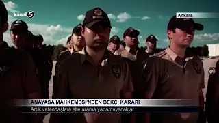 Anayasa Mahkemesi’nden Bekçi Kararı