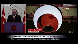 Cumhurbaşkanı Erdoğan’dan Kentsel Dönüşüm Çağrısı