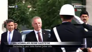 Gaziantep’in yeni Valisi Kemal Çeber oldu