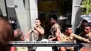 Lübnan’da Banka Şubelerine Saldırı