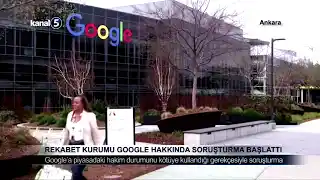 Rekabet Kurumu Google Hakkında Soruşturma
