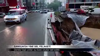 Samsun’da Yine Sel Felaketi