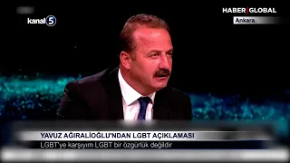 Yavuz Ağıralioğlu’ndan LGBT Açıklaması