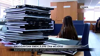Erdoğan’dan Emeklilere Zam Müjdesi