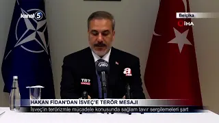 Hakan Fidan’dan İsveç’e Terör Mesajı