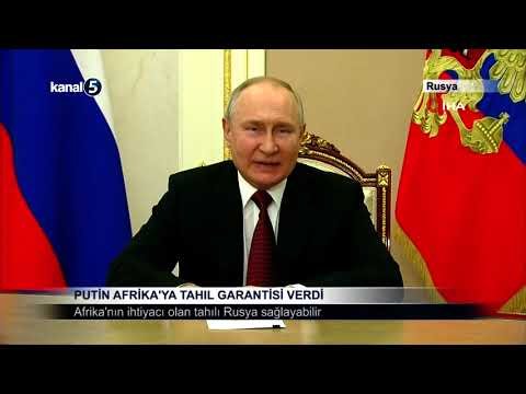 Putin Afrika’ya Tahıl Garantisi Verdi