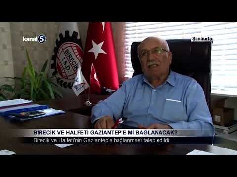 Birecik ve Halfeti Gaziantep’e Mi Bağlanacak?