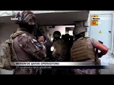 Mersin’de Şafak Operasyonu