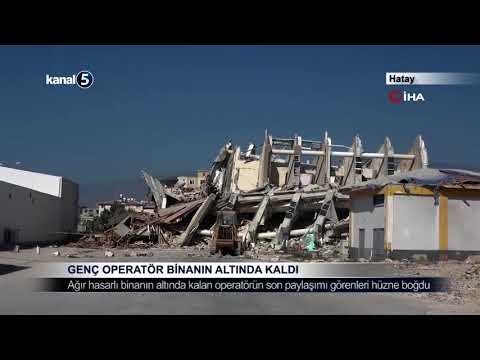 Genç Operatör Binanın Altında Kaldı