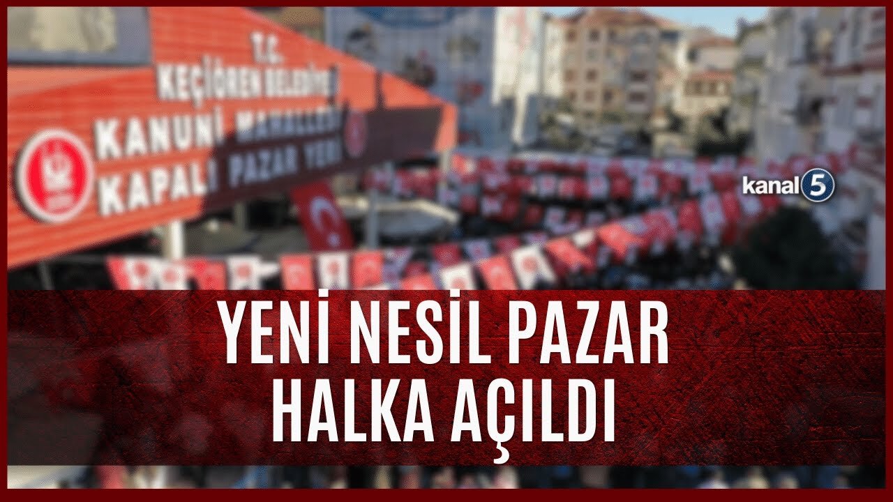 Yeni Nesil Pazar Halka Sunuldu