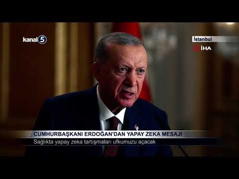 Cumhurbaşkanı Erdoğan’dan Yapay Zeka Mesajı