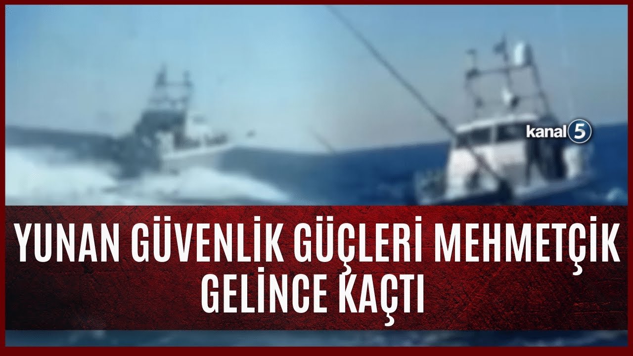 Türk Balıkçıları Yunan Sahil Güvenlik Taciz Etti