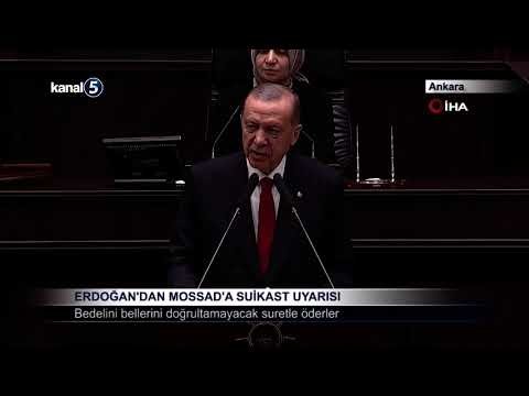 Erdoğan’dan Mossad’a Suikast Uyarısı