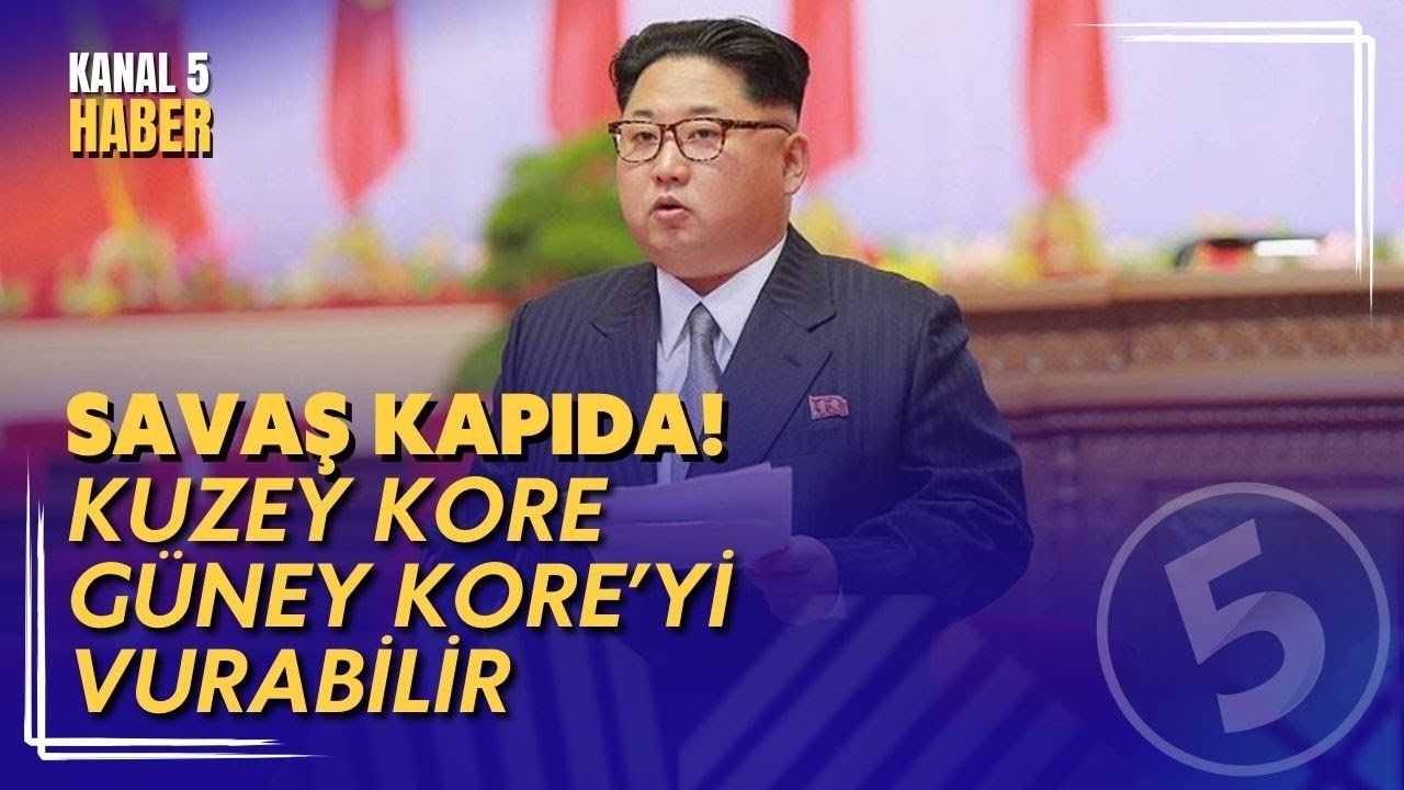 Savaşa Hazırlanıyorlar | Kuzey Kore Güney Kore’yi Vurabilir