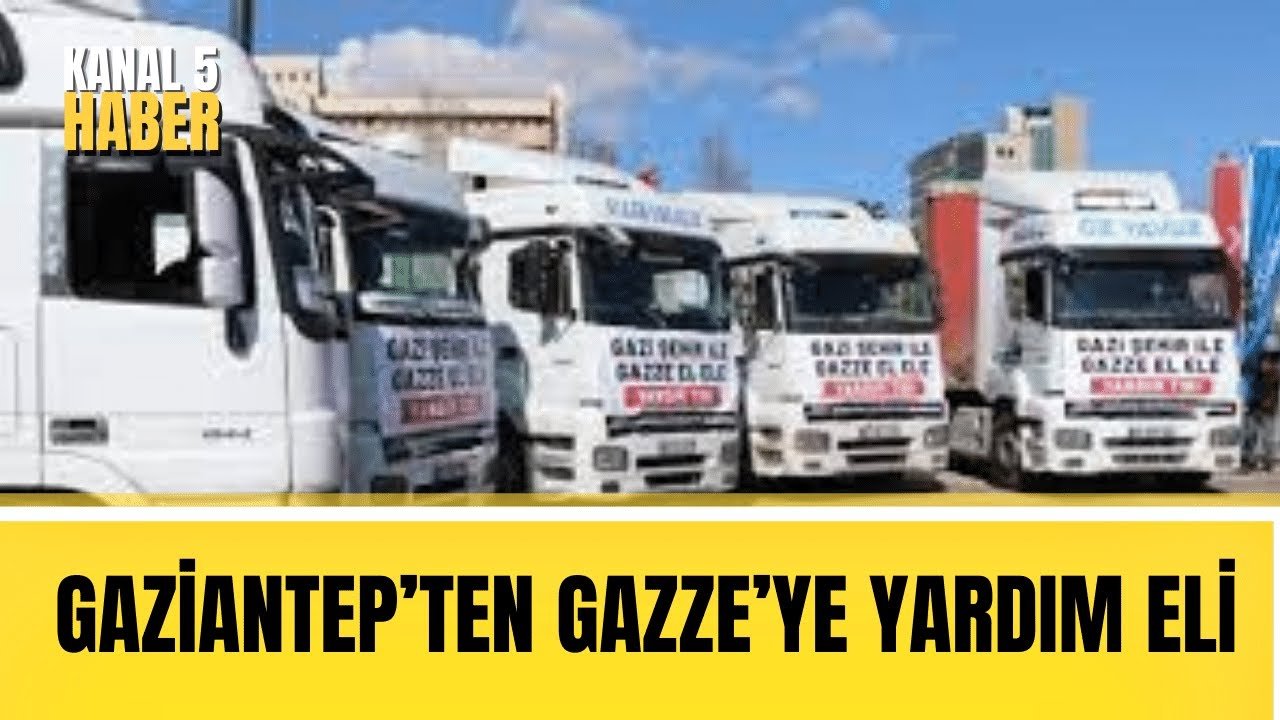Gaziantep’ten Gazze’ye Yardım Eli