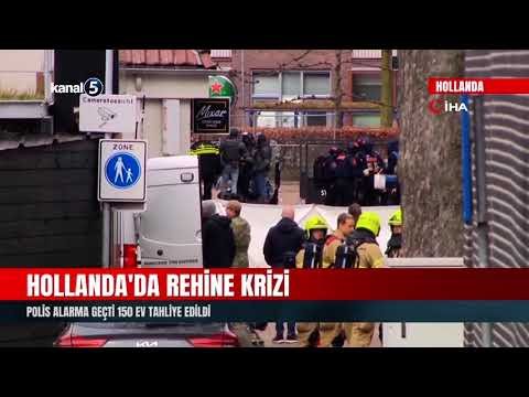 Hollanda’da Rehine Krizi