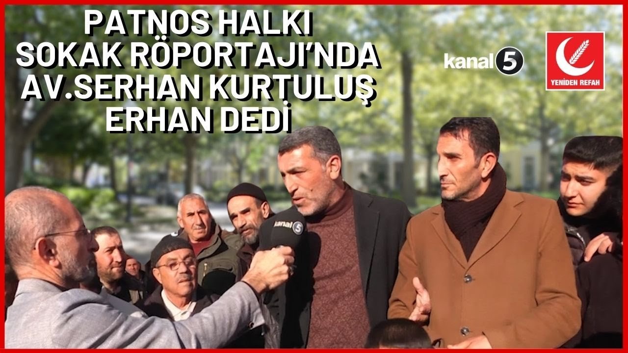 Sokak Röportajı | Patnos’ta YRP Belediye Başkan Adayı Av. Serhan Kurtuluş ERHAN’ı sorduk