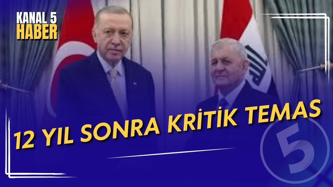 12 Yıl Sonra Kritik Temas | Cumhurbaşkanı Erdoğan Irak’ta