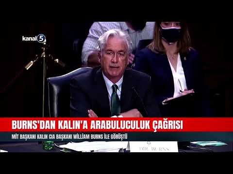 Burns’dan Kalın’a Arabuluculuk Çağrısı