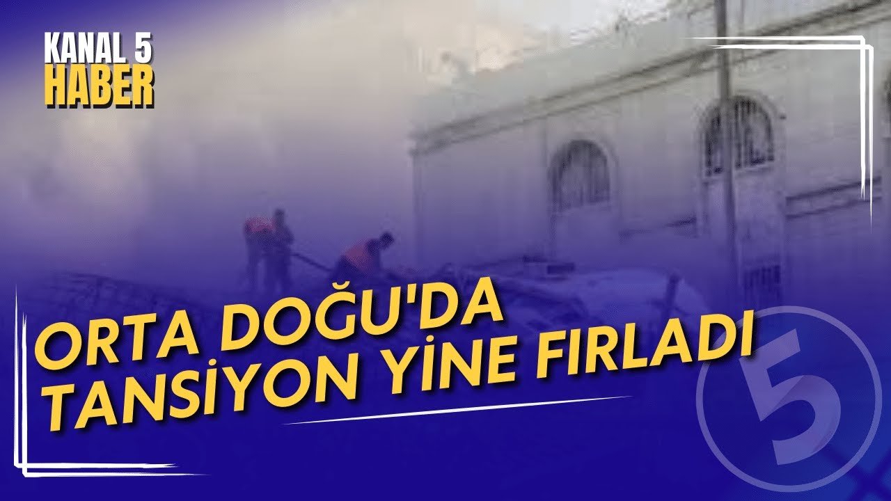Orta Doğu’da Tansiyon Yine Fırladı