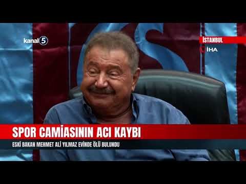 Spor Camiasının Acı Kaybı | Eski Bakan Mehmet Ali Yılmaz Evinde Ölü Bulundu