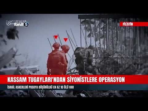 Kassam Tugayları’ndan Siyonistlere Operasyon | İsrail Askerleri Pusuya Düşürüldü En Az 10 Ölü Var