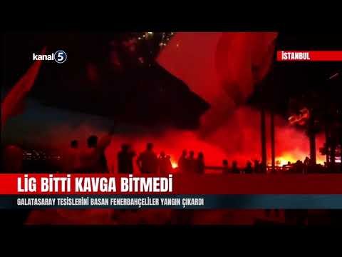 Lig Bitti Kavga Bitmedi | Galatasaray Tesislerini Basan Fenerbahçeliler Yangın Çıkardı