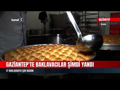 Gaziantep’te Baklavacılar Şimdi Yandı