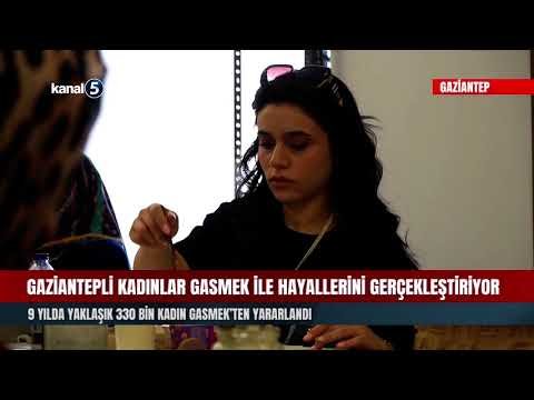 Gaziantepli kadınlar GASMEK ile hayallerini gerçekleştiriyor