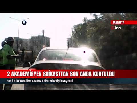 2 Akademisyen Suikasttan Son Anda Kurtuldu | Bor İle İHA’lara Özel Savunma Sistemi Geliştirmişlerdi