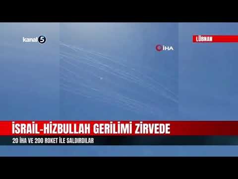İsrail-Hizbullah Gerilimi Zirvede | 20 İHA ve 200 Roket İle Saldırdılar