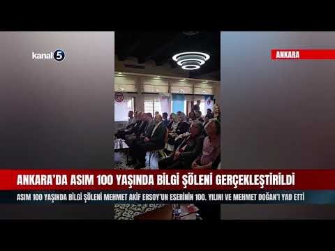 Ankara’da Asım 100 Yaşında Bilgi Şöleni Gerçekleştirildi