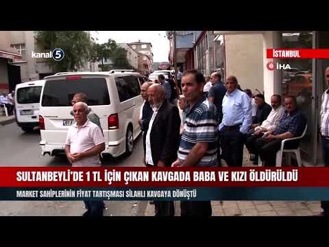 Sultanbeyli’de 1 TL İçin Çıkan Kavgada Baba ve Kızı Öldürüldü