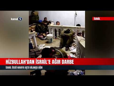 Hizbullah’dan İsrail’e Ağır Darbe | İsrail Üssü Havaya Uçtu Bilanço Ağır