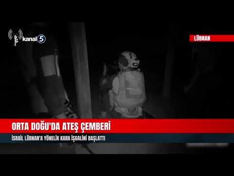 Orta Doğu’da Ateş Çemberi | İsrail Lübnan’a Yönelik Kara İşgalini Başlattı