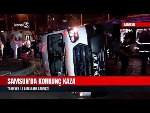 Samsun’da Korkunç Kaza | Tramvay İle Ambulans Çarpıştı