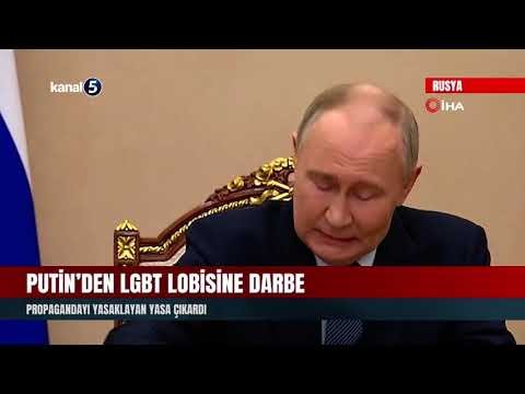 Putin’den LGBT Lobisine Darbe | Propagandayı Yasaklayan Yasa Çıkardı