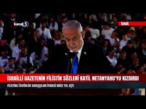 İsrailli Gazetenin Filistin Sözleri Katil Netanyahu’yu Kızdırdı