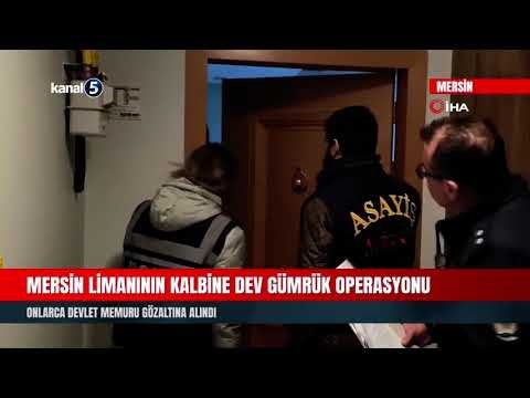 Mersin Limanının Kalbine Dev Gümrük Operasyonu | Onlarca Devlet Memuru Gözaltına Alındı