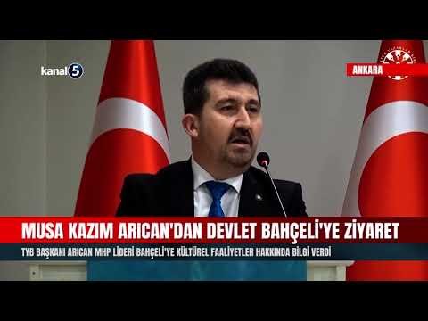Musa Kazım Arıcan’dan Devlet Bahçeli’ye Ziyaret